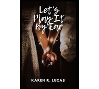 Let's Play It By Ear