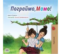 Lets play Mom Ukrainian Book for Kids by Kidkiddos Books Kidkiddos Books (Auteur)