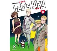 Let's play - Tome 4 Leeanne M. Krecic (Auteur), Noémie Saint-Gal (Traduction)