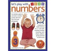 Let'S Play With Numbers: Fun Activities, Games And Write-In Number Puzzles With More Than 260 Lively Photographs (Hardcover) Joanna Babb, (Auteur)