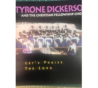 Tyrone Dickerson – Let's Praise the Lord – CD neuf – Sony Music