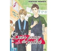 Let's pray with the priest - Tome 04 - Kotetsuko Yamamoto - Boy's Love - broché - Manga