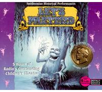 Let's Pretend: Smithsonan Historical Performances