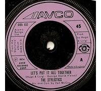Let's Put It All Together - Stylistics 7" 45