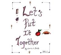 Let's Put It Together Vol. 1