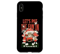 Let's Put The Fun in Fungi Coque pour iPhone XS Max