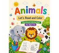 Let's Read and Color: Animal Adventures: 24 Premium Coloring Pages for Preschool Children Ages 3-6 | Learn Colors, Animals and Early Reading