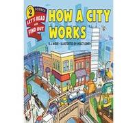 Let's-Read-and-Find-Out Science 2 HOW A CITY WORKS - [Livre en VO] D Ward (Auteur)