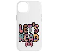 Lets Read Enseignant d'alphabétisation pour Enfants Coque pour iPhone 14 Plus