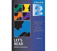 Let's Read: Phase Two: English As A Second Language