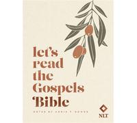 Let's Read the Gospels Bible A Journey through Matthew, Mark, Luke, John, and Acts - Annie F. Downs - WaterBrook - ebook (ePub) - Livre