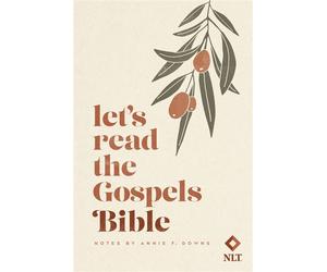 Let's Read the Gospels Bible A Journey through Matthew, Mark, Luke, John, and Acts - Annie F. Downs - WaterBrook - ebook (ePub) - Livre