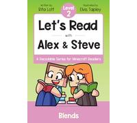 Let's Read With Alex and Steve! Level 2 - Consonant Blends: A Decodable Book for Minecraft Readers