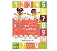 Let's Read & Write Numbers 1-10 in English & Igbo: My First Number Book - An Educational Workbook for Preschoolers & Early learners