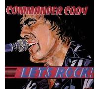 Commander Cody - Let's Rock [Import]
