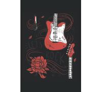 Let's Rock - cahier guitariste: Cahier DIN A5 (6x9) pour musiciens d'instruments à cordes et à cordes avec 120 pages lignées et jours de la semaine pour la fonction agenda