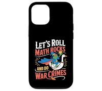 Let's Roll Math Rocks and Do War Crimes Frog Meme Goose Meme Coque pour iPhone 12/12 Pro
