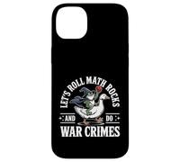 Let's Roll Math Rocks and Do War Crimes Frog Meme Goose Meme Coque pour iPhone 14 Plus