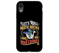 Let's Roll Math Rocks and Do War Crimes Frog Meme Goose Meme Coque pour iPhone XR