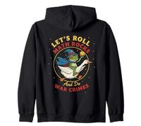 Let's Roll Math Rocks and Do War Crimes Frog Meme Goose Meme Sweat à Capuche