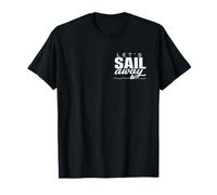 Lets Sail Away Croisière Vacances Bateau Ocean Sailor T-Shirt