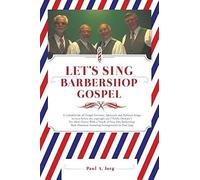Let's Sing Barbershop Gospel