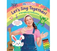 Let's Sing Together!: A Songbook Collection (Ms. Rachel) - Ms. Rachel - Random House Books for Young Readers - ebook (ePub) - Livre
