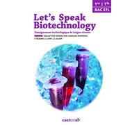 Let's speak Biotechnology 1re et Tle STL (2014) - Pochette élève