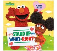 Let's Stand Up For What Is Right! (Sesame Street)