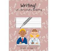 Let's Start Creative Hand Writinng Notebook, Age 5-7 Grade K-1, K-2, 200 Pages With Dotted Lines Practice Book