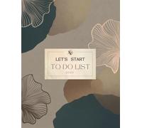 Let's Start To Do List: Because progress doesn’t always need fanfare