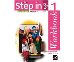 Let's Step In Anglais 3e éd 2009 - Workbook 1 et 2 + My Passeport Sandy Lockhart (Auteur), Sylvie Basso (Auteur), Nathalie Hollinka-Rousselle (Auteur), Nathalie Vezon (Auteur), Evelyne Ledru-Germain (
