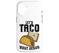 Let's Taco 'Bout Jesus Funny Christian Coque pour iPhone 16