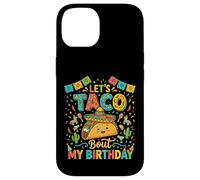 Let's Taco Bout My Birthday Funny Taco Party Fiesta Design Coque pour iPhone 14