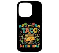 Let's Taco Bout My Birthday Funny Taco Party Fiesta Design Coque pour iPhone 14 Pro