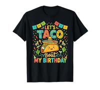 Let's Taco Bout My Birthday Funny Taco Party Fiesta Design T-Shirt