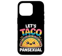 Let's Taco Pansexual Pride Cute Taco Coque pour iPhone 16 Pro