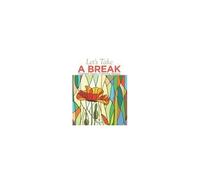 Let's Take A Break: Stained Glass Coloring Books