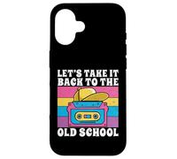 Let's Take It Back to The Old School 90s Hip Hop Coque pour iPhone 16