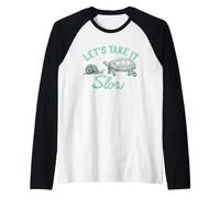 Let's Take It Slow Funny Snail Manche Raglan