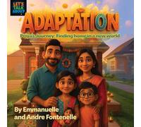 Let's Talk About Adaptation: Priyas Journey - Finding home in a new world
