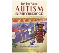 Let's Talk About Autism In Early Childhood
