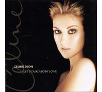 Let's Talk About Love by Celine Dion [Audio CD] NEUF