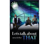 Let's Talk About That