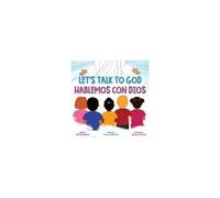 Let's Talk To God: Hablemos Con Dios Paperback Book By M.A. Benjamin
