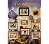 Let's Talk Turkey! With Counted Cross Stitch (Cross My heart Inc., CSB-212)