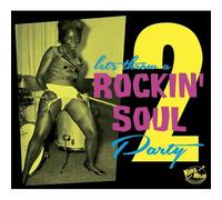 Let's Throw A Rockin' Soul Party Volume 2 – CD – Broken Silence
