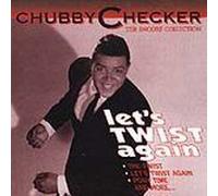 Checker, Chubby - Let's Twist Again