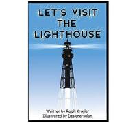 Let's Visit The Lighthouse