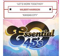 Let's Work Together / Kansas City